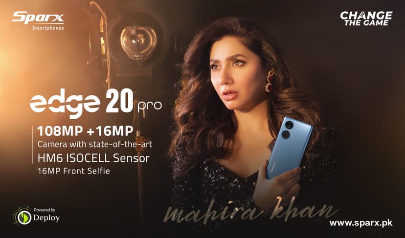 Mahira Khan for Sparx Edge 20 Pro