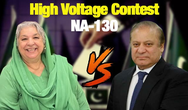 Nawaz Sharif Vs Yasmin Rashid NA 130