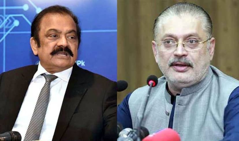 Rana Sanaullah and Sharjeel Memon