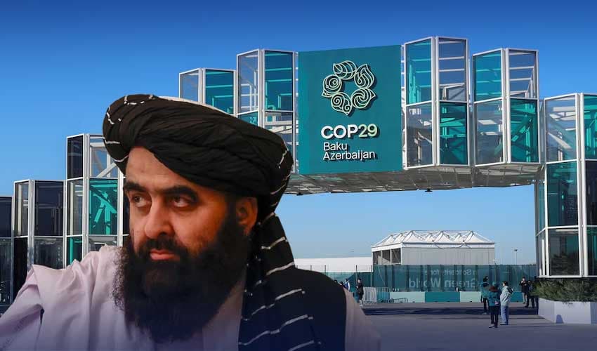 Taliban to Attend COP29 Taliban to Attend COP29