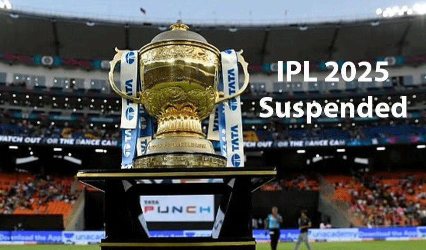 IPL 2025 suspended amid security threats following India-Pak tensions